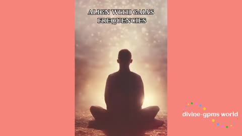 Align with GAIA's frequencies