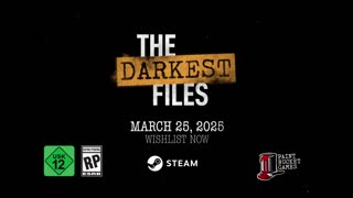 THE DARKEST FILES LAUNCH TRAILER