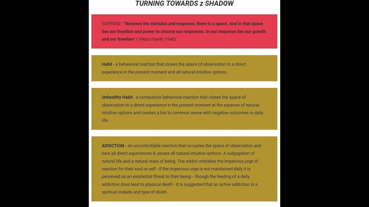 TURNING-TOWARD- z-SHADOW "FREEDOM" z SPACE btwn IMPULSE and REACTION referencing Viktor Frank 2-6-25