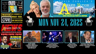 David Zublick's Awake Nation LIVE 11.24.2025