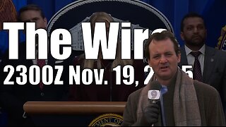 The Wire - November 19, 2025