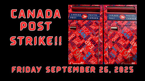 CANADA POST STRIKE: No Mail, No Mercy