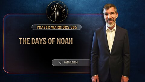 The Days Of Noah