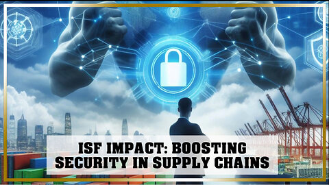 VIDEO: How Importer Security Filing saved the day - Real-life case studies