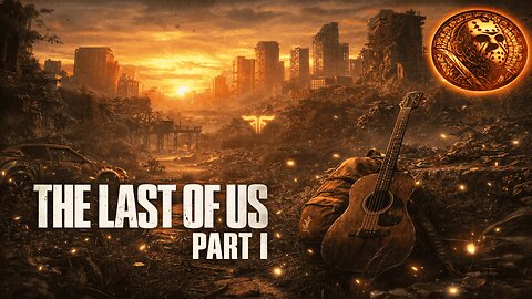 🔞 Part 2 Surviving the Apocalypse | The Last of Us Part I | Tuffer Plays
