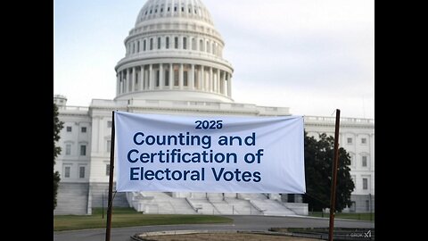 2025 Counting and Certification of Electoral Votes