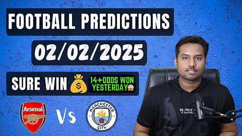 Football Predictions Today 02/02/2025 | Soccer Predictions | Football Betting Tips - EPL