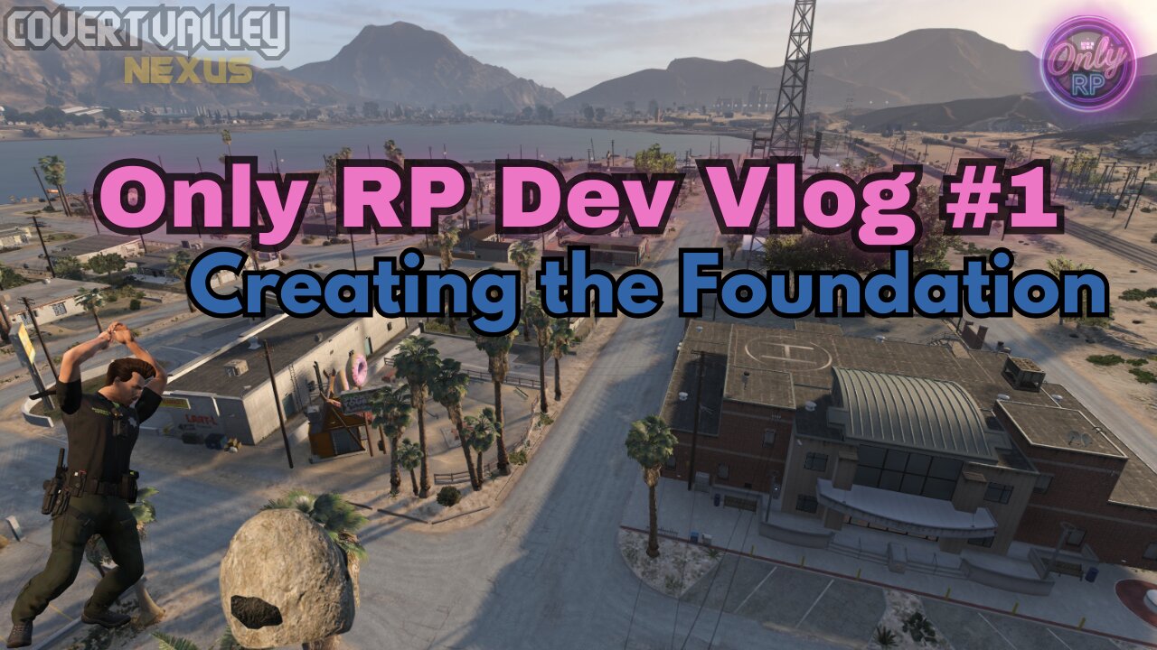 Only RP Dev Vlog #1: Creating the Foundation