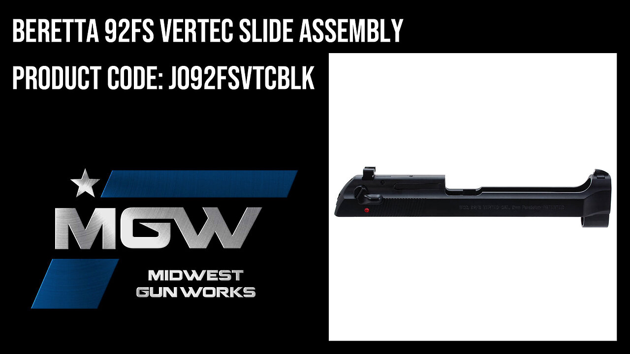 Beretta 92FS Vertec Slide Assembly - JO92FSVTCBLK