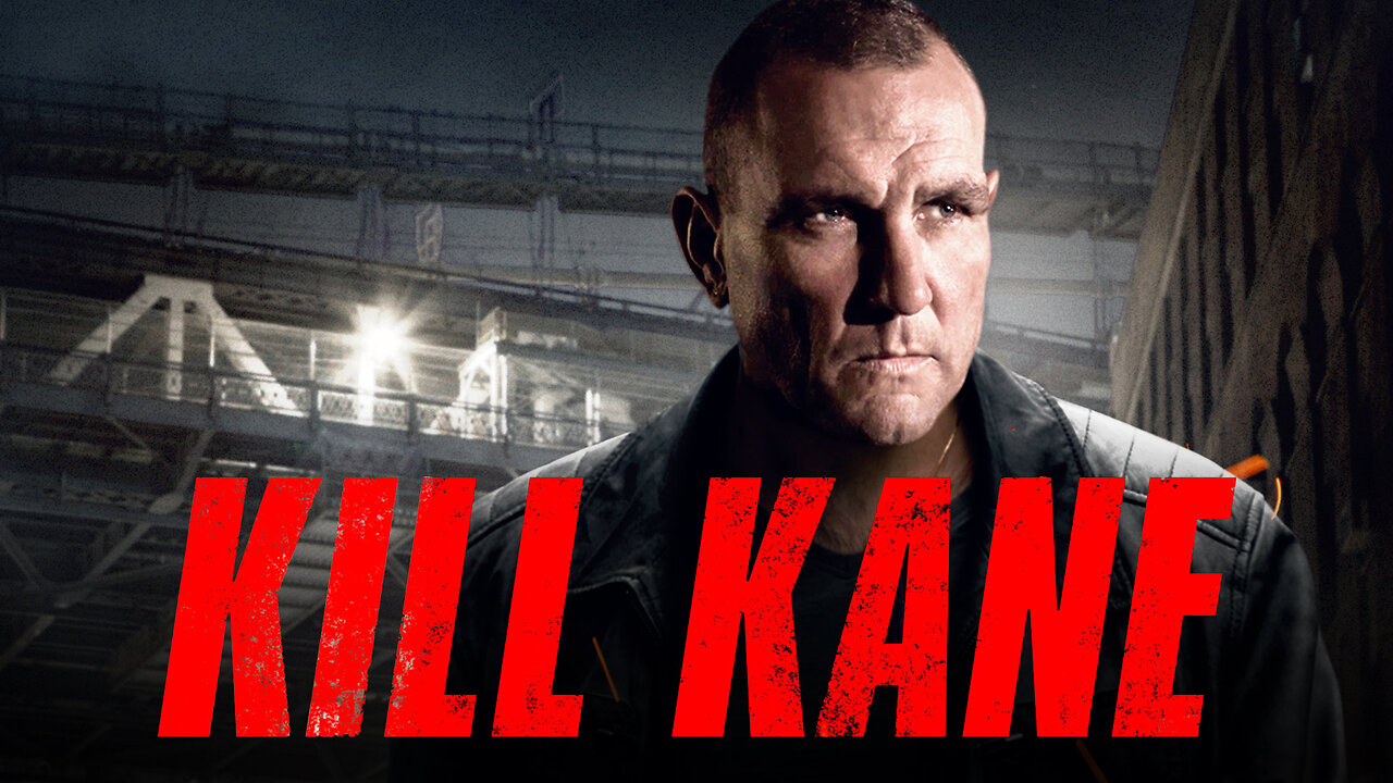 Kill Kane (2016)