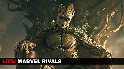 🔴Live! Marvel Rivals: Lord Groot?