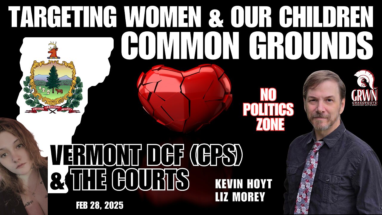 COMMON GROUNDS: VERMONT DCF & THE COURTS