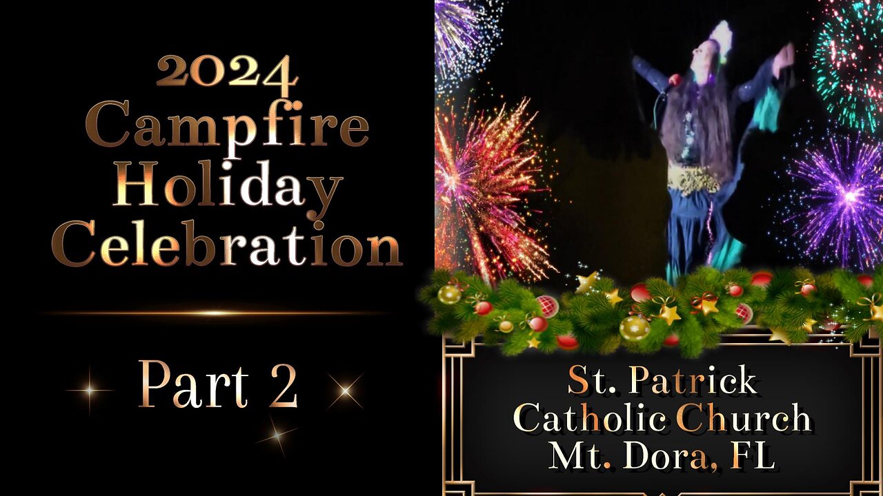 St Patrick Church's First Holiday Campfire Celebration 2024 Part 2