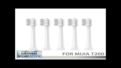 Replacement Toothbrushes Head for XIAOMI MIJIA T200 White Deep Cleaning Electric Toothbrush Review