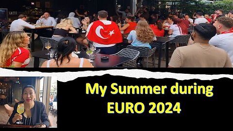 My Summer with EURO 2024 in Switzerland