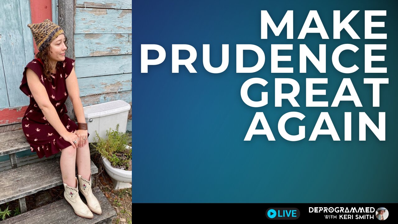 What does being a Prudent wife or woman mean?