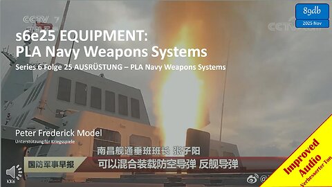 s6e25 EQUIPMENT: PLA Navy Weapons Systems