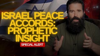 Prophetic Meaning of the Israel Peace Accords | The Watchman's Journal