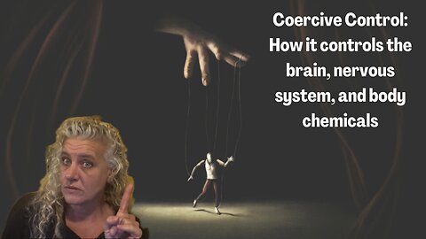 The Science of Coercive Control