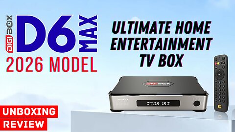 DIGIBox D6 Max Android TV Streaming Box - UNBOXING