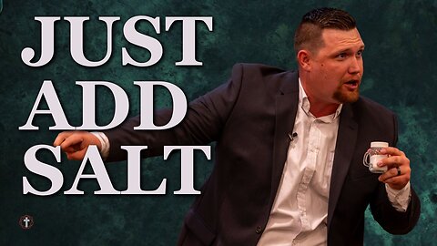 "Just Add Salt" | Pastor Gade Abrams