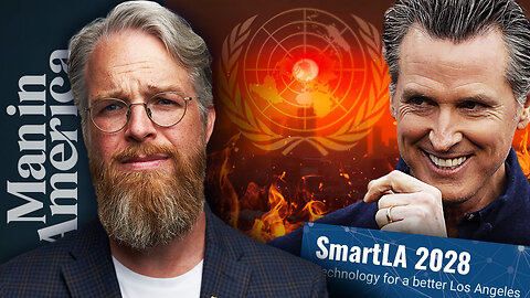 🚨 RED ALERT! SmartLA 2028, C40 Cities, CA Fires & the UN 2030 Blueprint