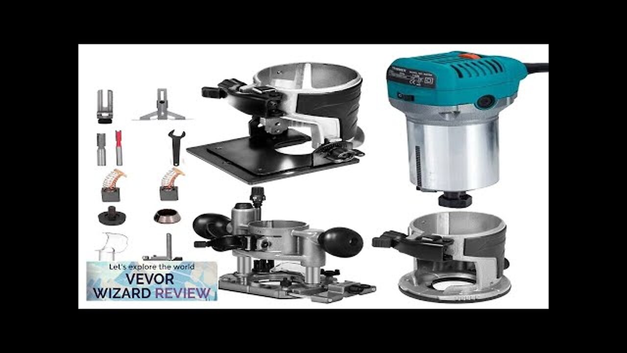 VEVOR Compact Router 1.25HP With Fixed Base Plunge Base and Tilt Base Review