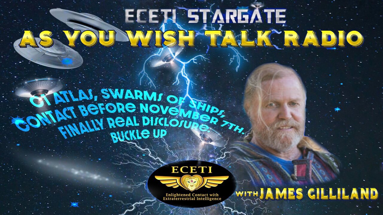 CI Atlas, Swarms of Ships, Contact before November 7th. Finally Real Disclosure. Buckle Up
