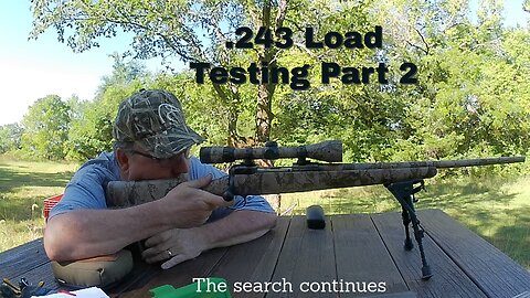 The search for a new .243 Winchester Load Part 2