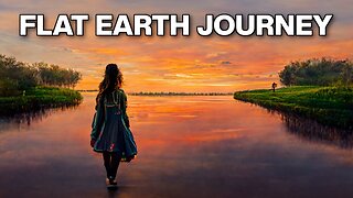Flat Earth Journeys