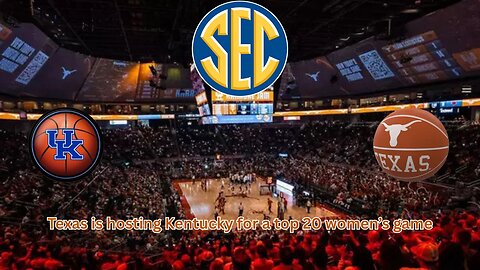 Texas and Kentucky have a top 20 women's basketball clash in Austin