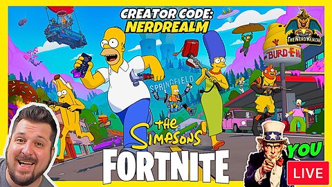 Fortnite The Simpsons w/ YOU! Creator Code: NERDREALM 11/13/25