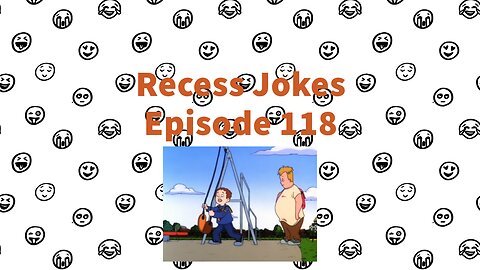 Recess Jokes - Episode 118 - Rumor Mill