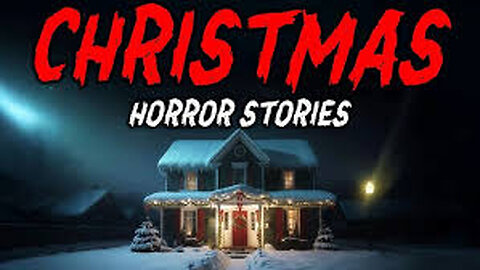 Christmas True Horror Stories #gaming #rumbletakeover