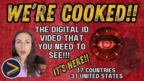 BREAKING: Digital ID Rollout Threatens Entire Planet. US Leading The Way! Agenda 2030 by 2028!