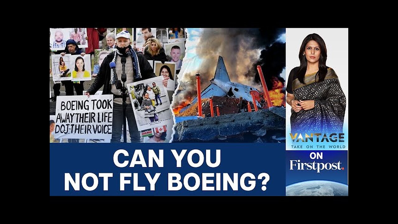 Deadly Crashes to Holes in Planes: Why Flyers Want to Avoid Boeing | Vantage with Palki Sharma