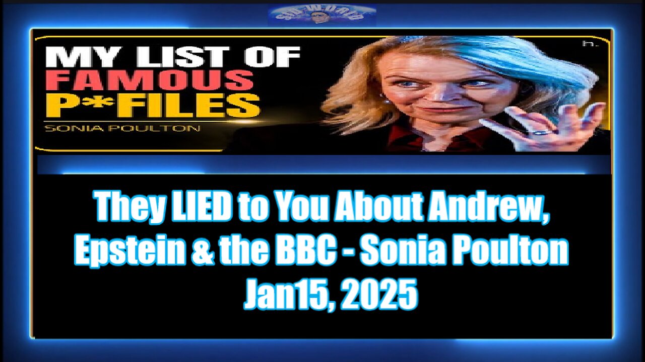 They LIED to You About Andrew, Epstein & the BBC - Sonia Poulton-Part 1/2