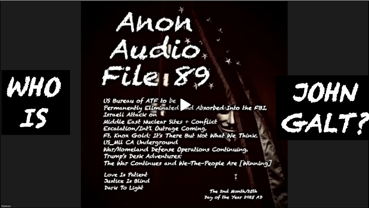 SGANON W/ AUDIO FILE 89. MAJOR INTEL ON EQ'S IN CENTRAL CA, WELCOME TO THE PARTY SG. CLIF HIGH