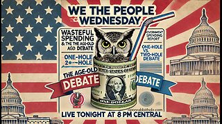 WE THE PEOPLE WEDNESDAY - "One Hole or Two?"