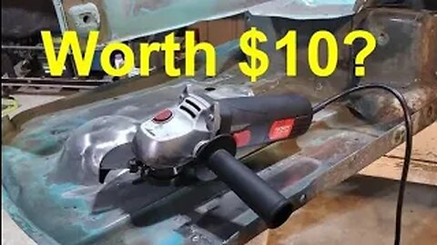 Worth $10? Harbor Freight angle grinder review