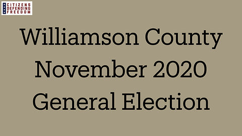 November 2020 General Election Williamson County