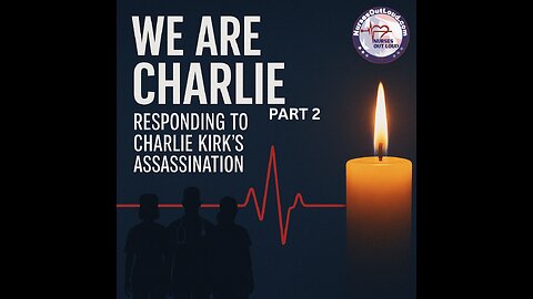 We Are Charlie Part 2