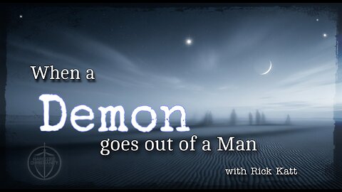 When a Demon goes out of a man RKT 120425