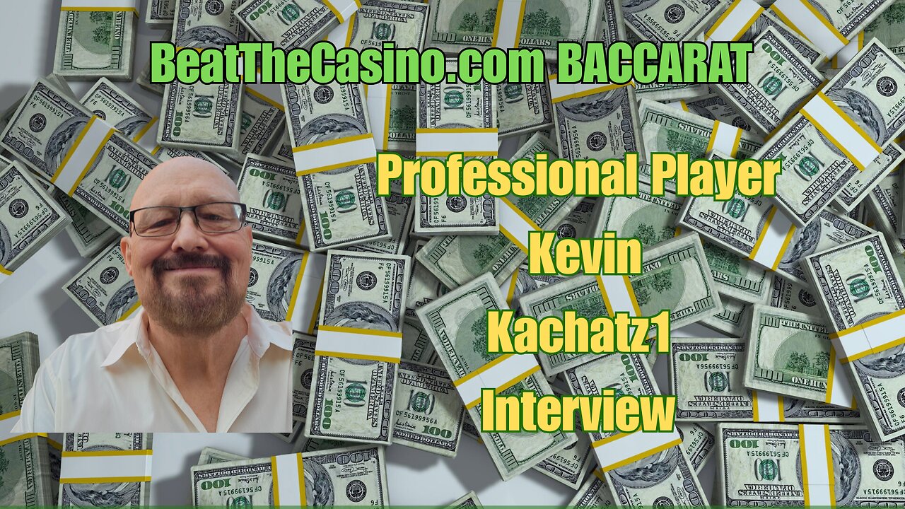 An Interview with Professional Baccarat Player
