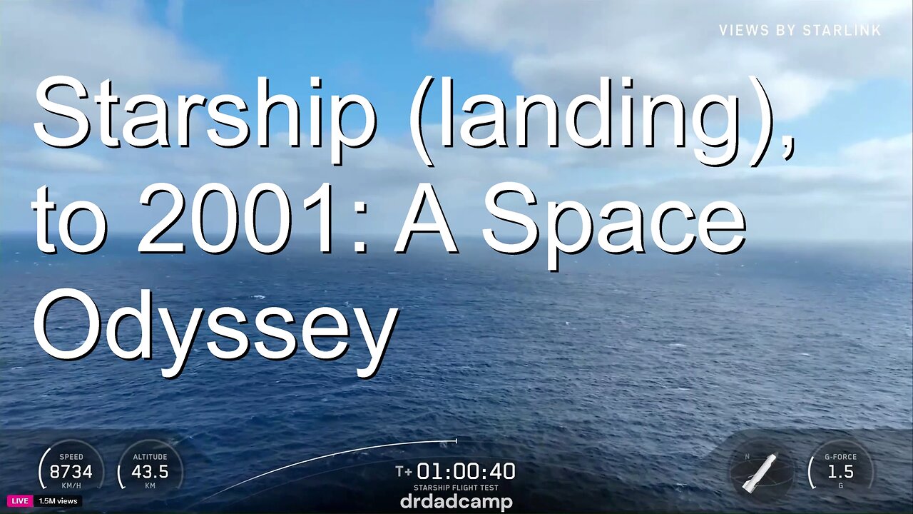 Starship - Oct 2025, to Space Odyssey music (part 3)