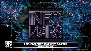ALEX JONES . NETWORK - AJN LIVE - SPECIAL SATURDAY BROADCAST - 11/8/2025: