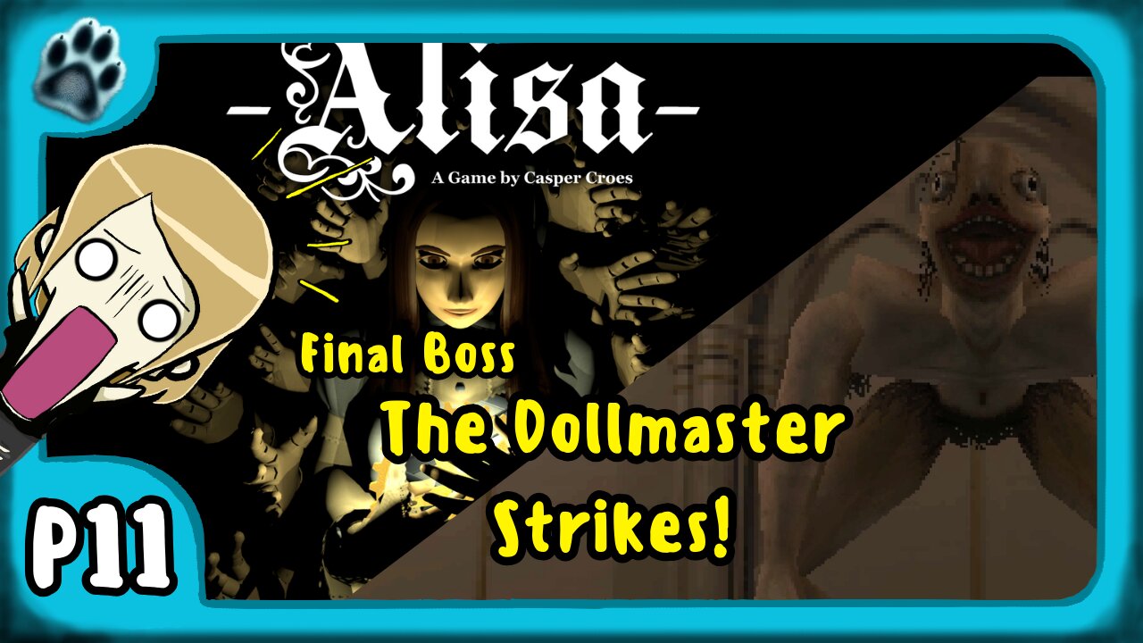 Alisa P11 | Final Boss, The Dollmaster Strikes!
