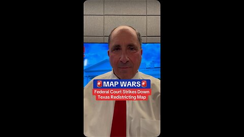 MAP WARS: Federal Court Strikes Down Texas Redistricting Map