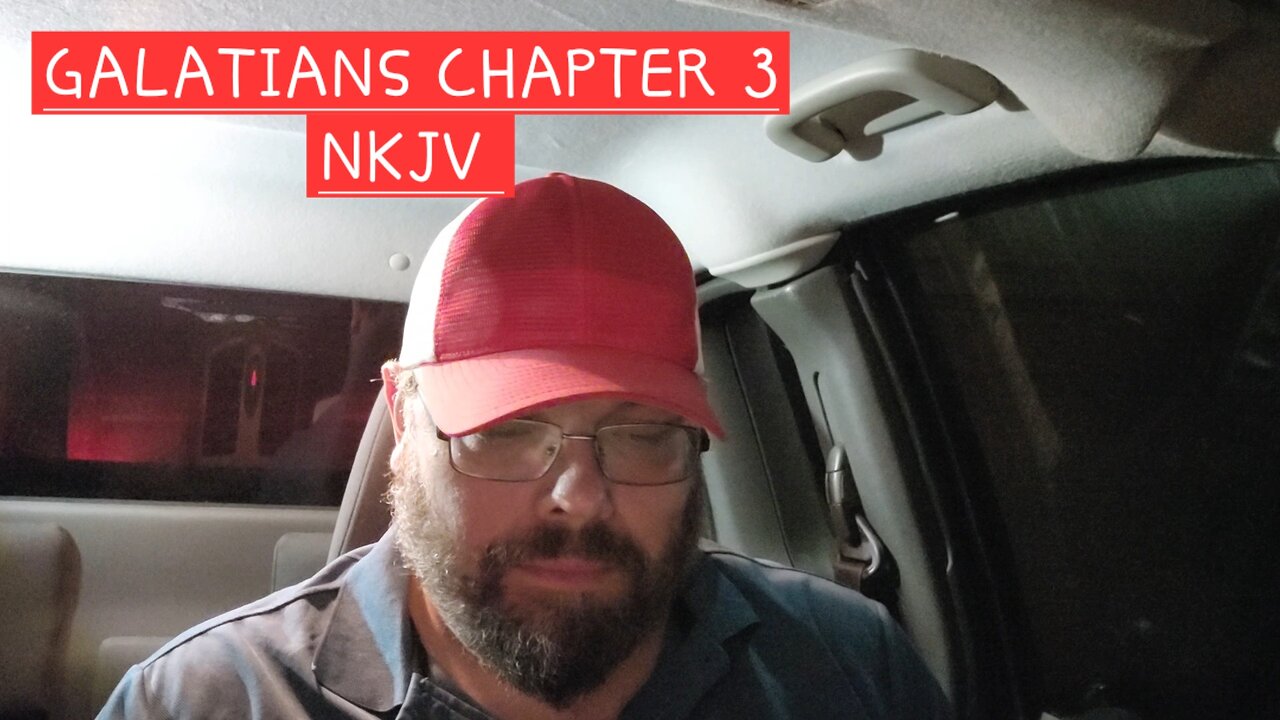 Galatians Chapter 3 NKJV