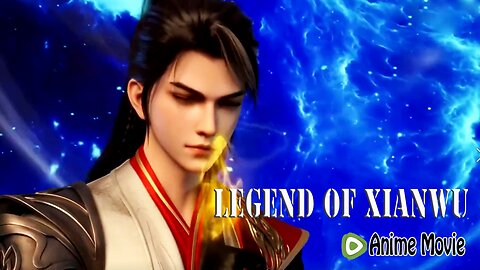 Legend of Xianwu - EP100 Trailer _ Chinese Fantasy Anime